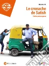 Le cronache de Satish. E-book. Formato EPUB ebook di Madame M.