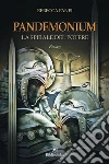 Pandemonium - La spirale del potere. E-book. Formato EPUB ebook di Rebecca Panei