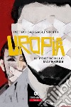 Uropia: Il Protocollo Maynards. E-book. Formato EPUB ebook
