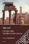 Cistiberim - Umbilicus Urbis Romae. E-book. Formato EPUB ebook