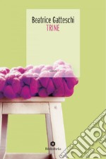 Trine. E-book. Formato EPUB ebook