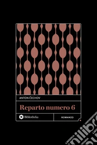 Reparto numero 6. E-book. Formato EPUB ebook