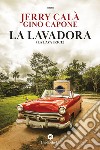 La Lavadora. E-book. Formato EPUB ebook