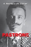 Pastrone '10. E-book. Formato EPUB ebook di Riccardo Copreni