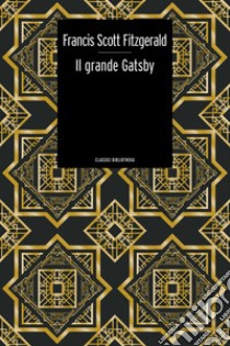 Il Grande Gatsby. E-book. Formato EPUB ebook di Francis Scott Fitzgerald