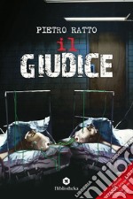 Il Giudice. E-book. Formato EPUB ebook