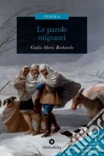 Le Parole migranti. E-book. Formato EPUB