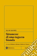 Stranezze di una ragazza bionda. E-book. Formato EPUB