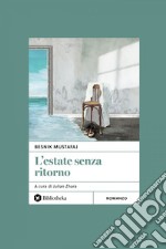 L' Estate senza ritorno. E-book. Formato EPUB ebook