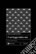 Una legge tutta sua. E-book. Formato EPUB ebook