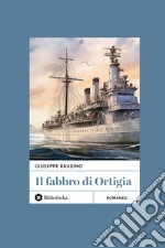 Il Fabbro di Ortigia. E-book. Formato EPUB ebook