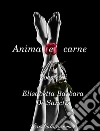 Anima e carne: Poesie. E-book. Formato EPUB ebook di Elisabetta Barbara De Sanctis