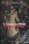 Linea sottile : Il sogno di Dafne. E-book. Formato EPUB ebook di Laura Di Vincenzo