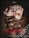 Questa notte non deve finire mai. E-book. Formato EPUB ebook di B&C
