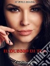 Il dubbio di Tea. E-book. Formato EPUB ebook di Pietro Sanna
