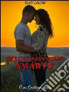 Perché non posso amarti?. E-book. Formato EPUB ebook di Ilan Asmes