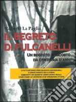 Il Segreto di Fulcanelliabsolum. E-book. Formato EPUB ebook