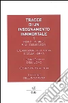 Tracce di un Insegnamento Immortale: Mondi Invisibili, I Corpi Sottili dell'Uomo, Il Potere dell'Inconscio. E-book. Formato EPUB ebook di Anonimo