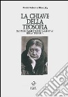 La chiave della TeosofiaGli insegnamenti fondamentali della teosofia. E-book. Formato EPUB ebook