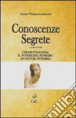 Conoscenze SegreteChiaroveggenza - Potere del Pensiero. E-book. Formato EPUB ebook