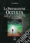 Preparazione Occulta. E-book. Formato EPUB ebook