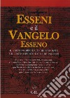 Gli Esseni e il Vangelo Esseno. E-book. Formato EPUB ebook