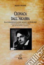 Cronaca dell'Akasha. E-book. Formato EPUB ebook