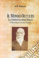 Il Mondo Occulto. E-book. Formato EPUB ebook