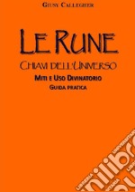 Le RuneChiavi dell&apos;Universo. E-book. Formato EPUB