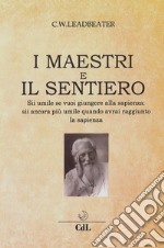 I Maestri e Il Sentiero. E-book. Formato EPUB ebook