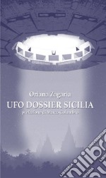 Ufo - Dossier Sicilia. E-book. Formato EPUB ebook