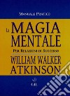 Magia Mentale. E-book. Formato EPUB ebook
