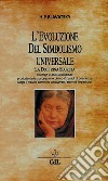 L'Evoluzione del Simbolismo UniversaleLa Dottrina Segreta. E-book. Formato EPUB ebook
