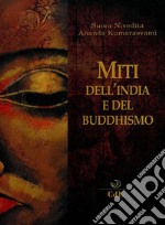 Miti dell'India e del Buddhismo. E-book. Formato EPUB ebook