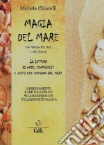 Magia del MareUso magico del sale e dell&apos;acqua. E-book. Formato EPUB ebook