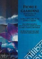 Fiori e GiardiniStruttura di un sogno. E-book. Formato EPUB