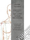 Le Catene Lineari Secondariedel Corpo e dello Spirito. E-book. Formato EPUB ebook di Giuseppe Calligaris