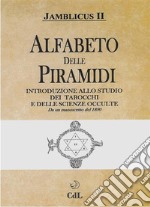 Alfabeto delle Piramidi. E-book. Formato EPUB ebook