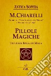 Pillole Magiche. E-book. Formato EPUB ebook