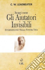 Gli Aiutatori Invisibili. E-book. Formato EPUB ebook