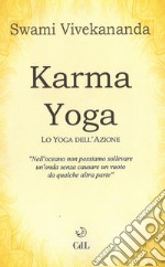 Karma YogaLo Yoga dell'Azione. E-book. Formato EPUB ebook