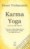 Karma YogaLo Yoga dell'Azione. E-book. Formato EPUB ebook