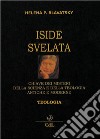 Iside Svelata Vol. 2Teologia. E-book. Formato EPUB ebook