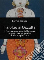 Fisiologia Occulta. E-book. Formato EPUB ebook