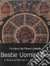 Bestie, Uomini e Dei. E-book. Formato EPUB ebook