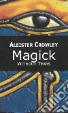 MagickWithout Tears. E-book. Formato EPUB ebook