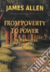 From Poverty to PowerThe Realizaztion of Prosperity and Peace. E-book. Formato EPUB ebook