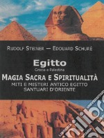 Egitto, Grecia e PalestinaMagia sacra e Spiritualità. E-book. Formato EPUB ebook