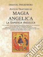 Magia AngelicaSapienza Angelica. E-book. Formato EPUB ebook