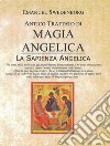 Magia AngelicaSapienza Angelica. E-book. Formato EPUB ebook